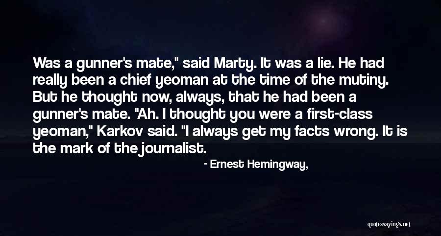 First Mate Quotes By Ernest Hemingway, First Mate Quotes By Ernest Hemingway,