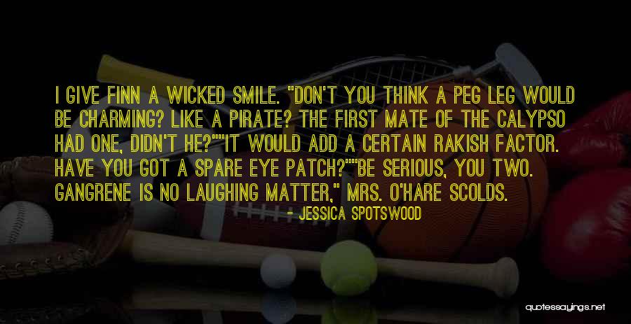 First Mate Quotes By Jessica Spotswood First Mate Quotes By Jessica Spotswood