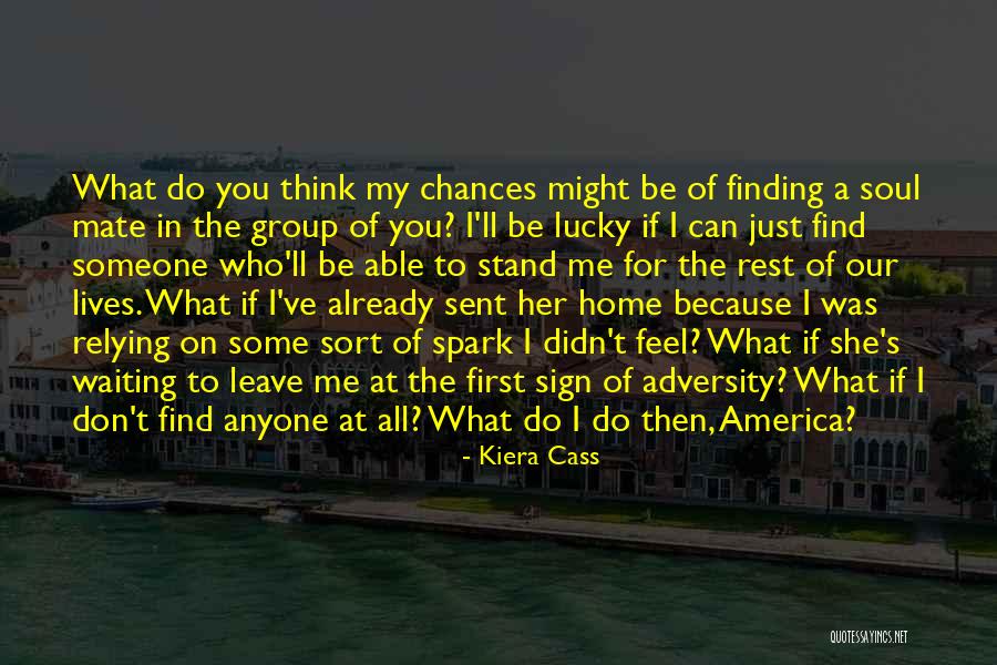 First Mate Quotes By Kiera Cass First Mate Quotes By Kiera Cass