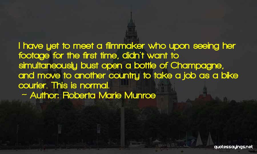 First Meet Quotes By Roberta Marie Munroe
