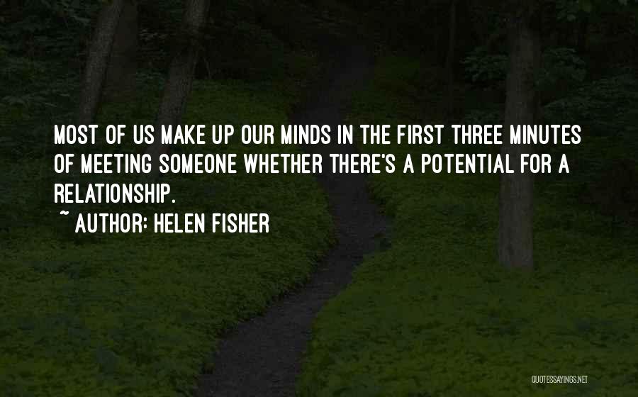First Meeting Someone Quotes By Helen Fisher