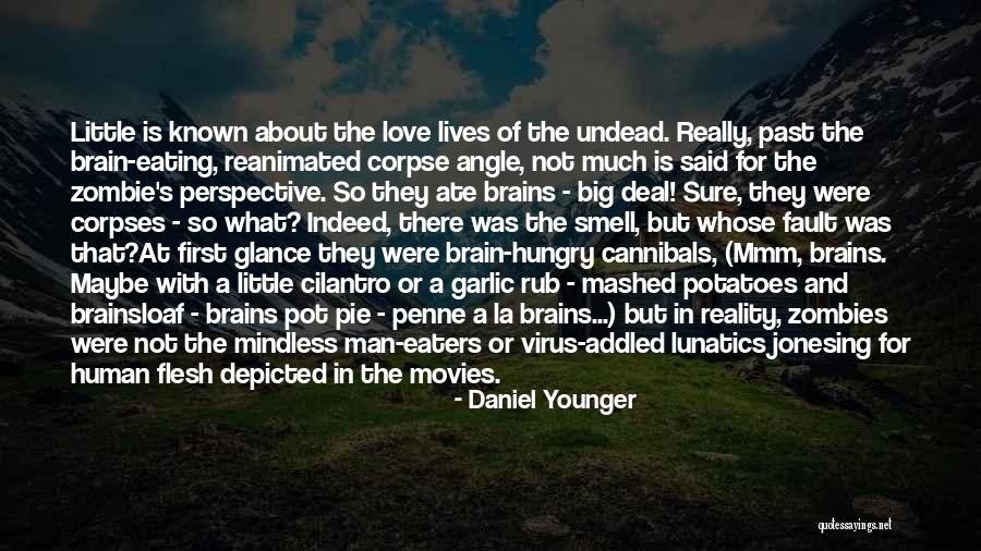 First Met Love Quotes By Daniel Younger First Met Love Quotes By Daniel Younger