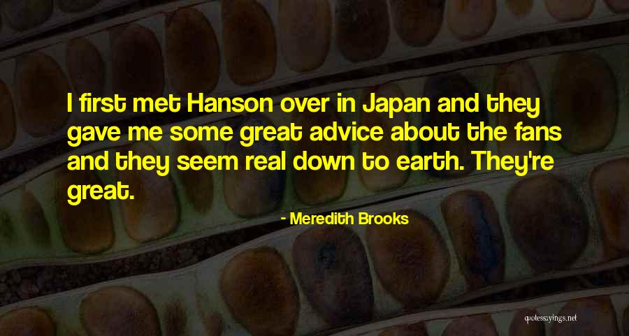 First Met Quotes By Meredith Brooks First Met Quotes By Meredith Brooks