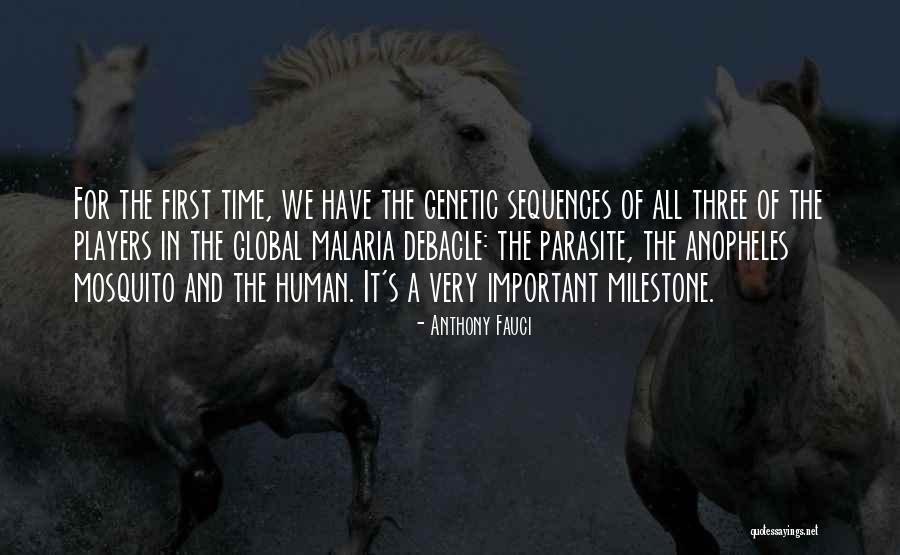 First Milestone Quotes By Anthony Fauci First Milestone Quotes By Anthony Fauci