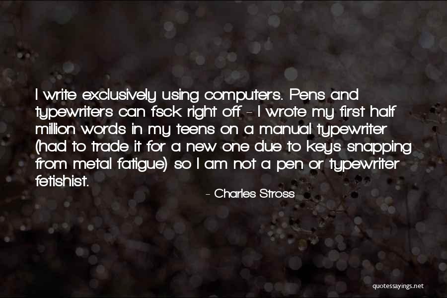 First Million Quotes By Charles Stross First Million Quotes By Charles Stross