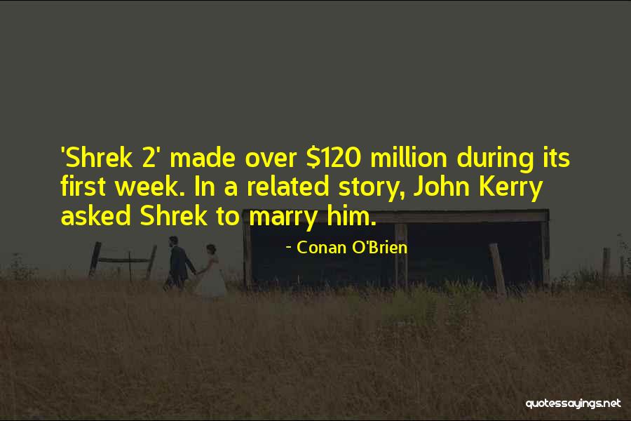 First Million Quotes By Conan O'Brien First Million Quotes By Conan O'Brien
