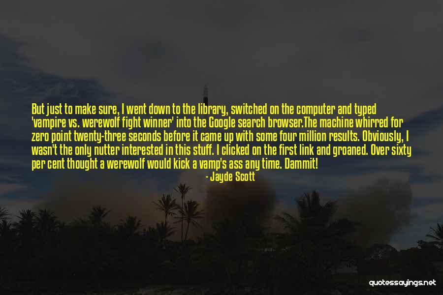 First Million Quotes By Jayde Scott First Million Quotes By Jayde Scott