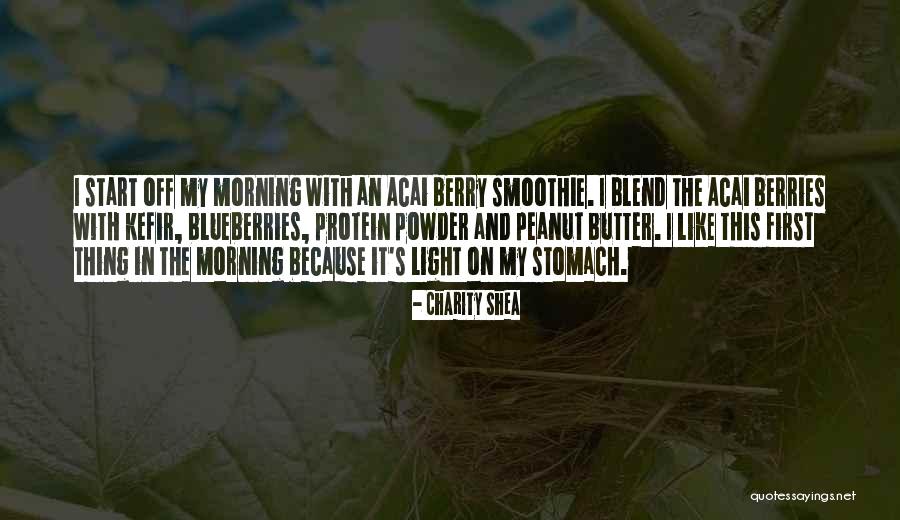 First Morning Light Quotes By Charity Shea