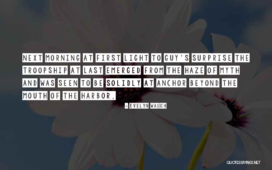First Morning Light Quotes By Evelyn Waugh