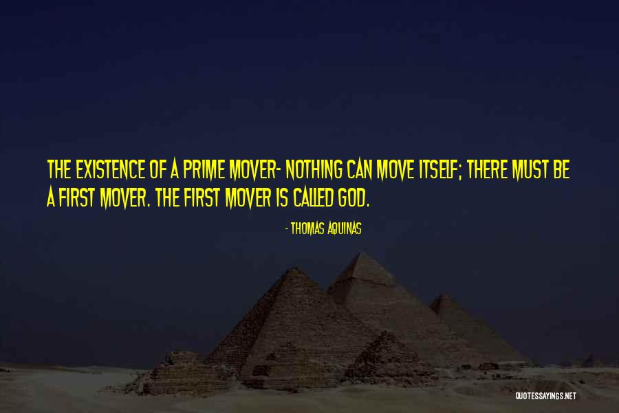 First Mover Quotes By Thomas Aquinas