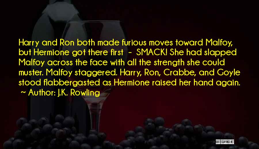 First Moves Quotes By J.K. Rowling