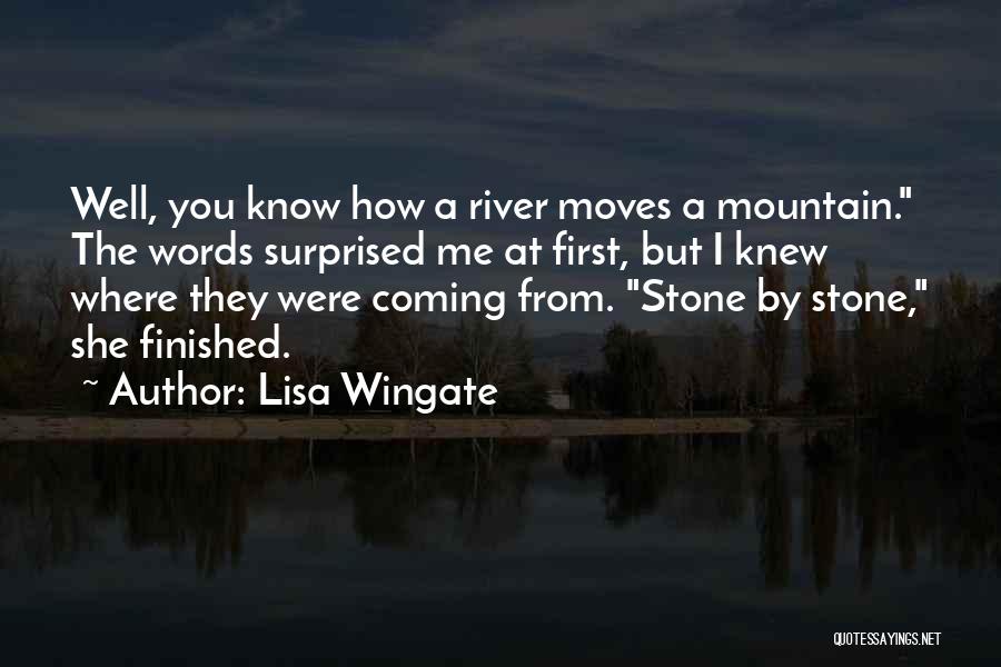 First Moves Quotes By Lisa Wingate