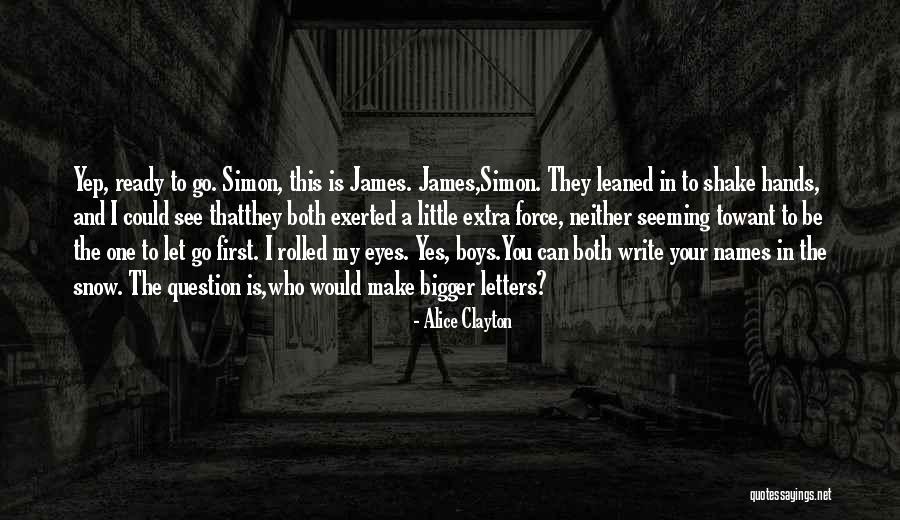 First Names Quotes By Alice Clayton