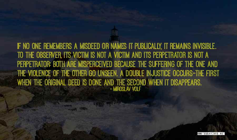 First Names Quotes By Miroslav Volf First Names Quotes By Miroslav Volf