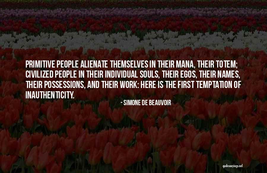 First Names Quotes By Simone De Beauvoir