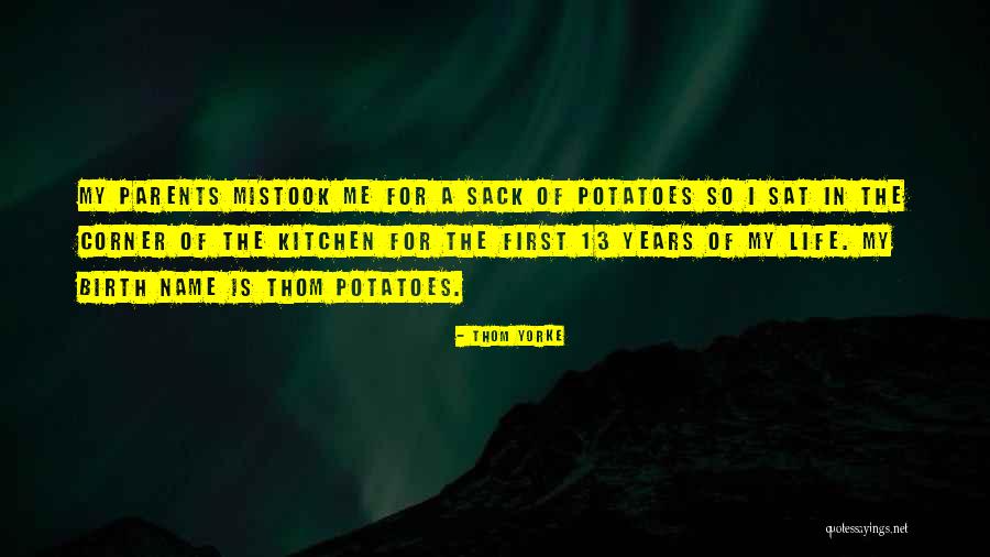 First Names Quotes By Thom Yorke First Names Quotes By Thom Yorke