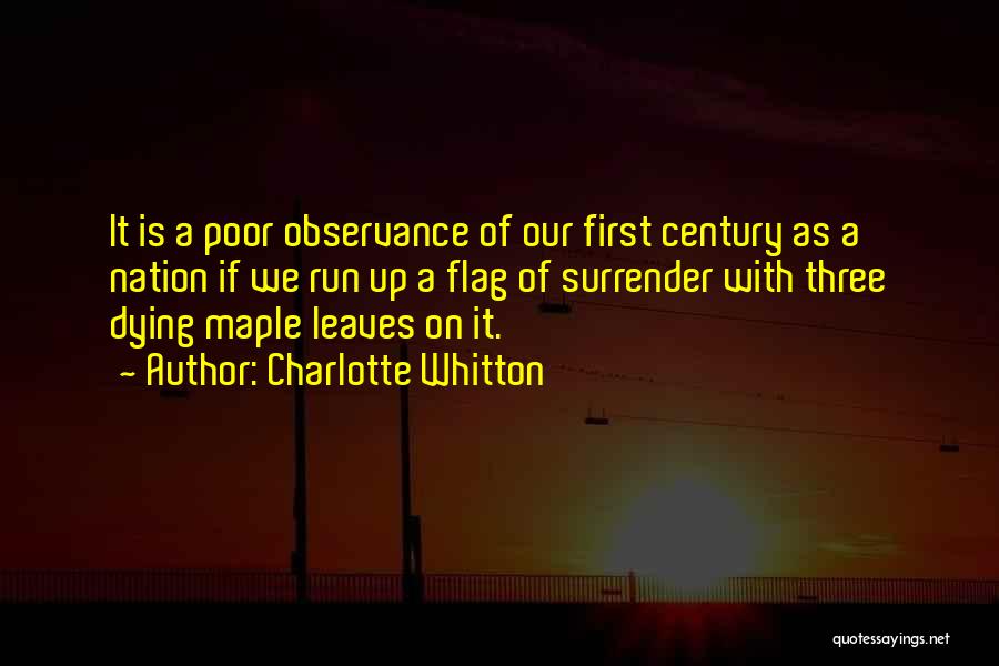 First Nation Quotes By Charlotte Whitton