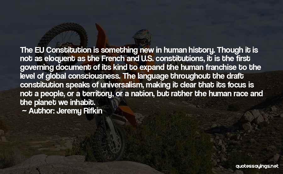 First Nation Quotes By Jeremy Rifkin