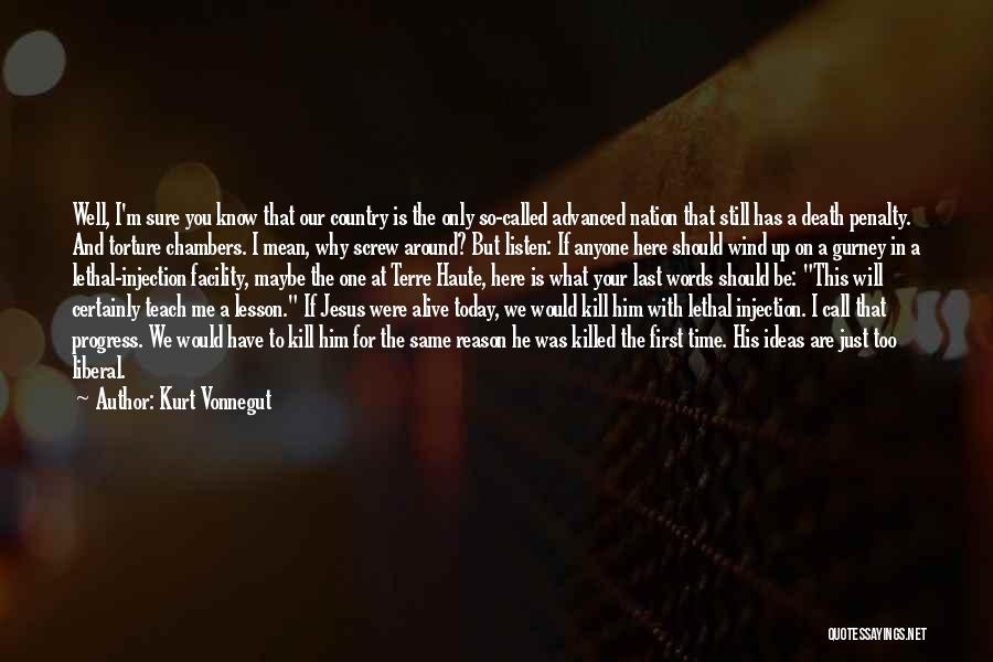 First Nation Quotes By Kurt Vonnegut