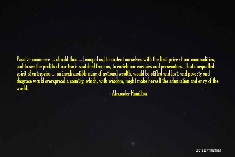 First National Quotes By Alexander Hamilton First National Quotes By Alexander Hamilton