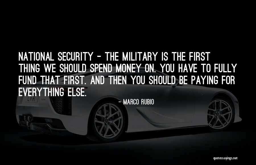First National Quotes By Marco Rubio First National Quotes By Marco Rubio