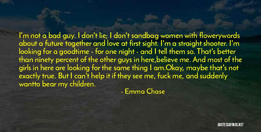 First Night Together Quotes By Emma Chase