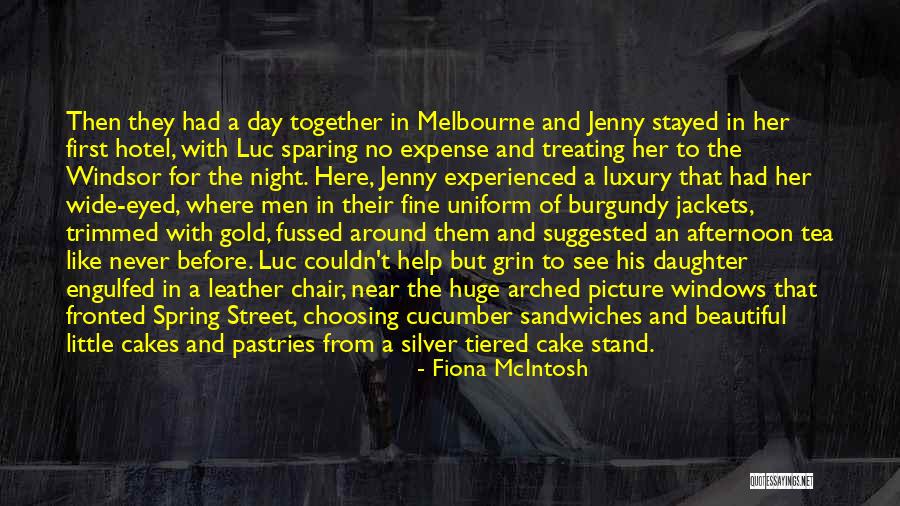 First Night Together Quotes By Fiona McIntosh