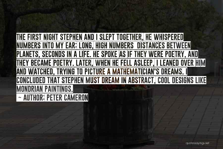First Night Together Quotes By Peter Cameron