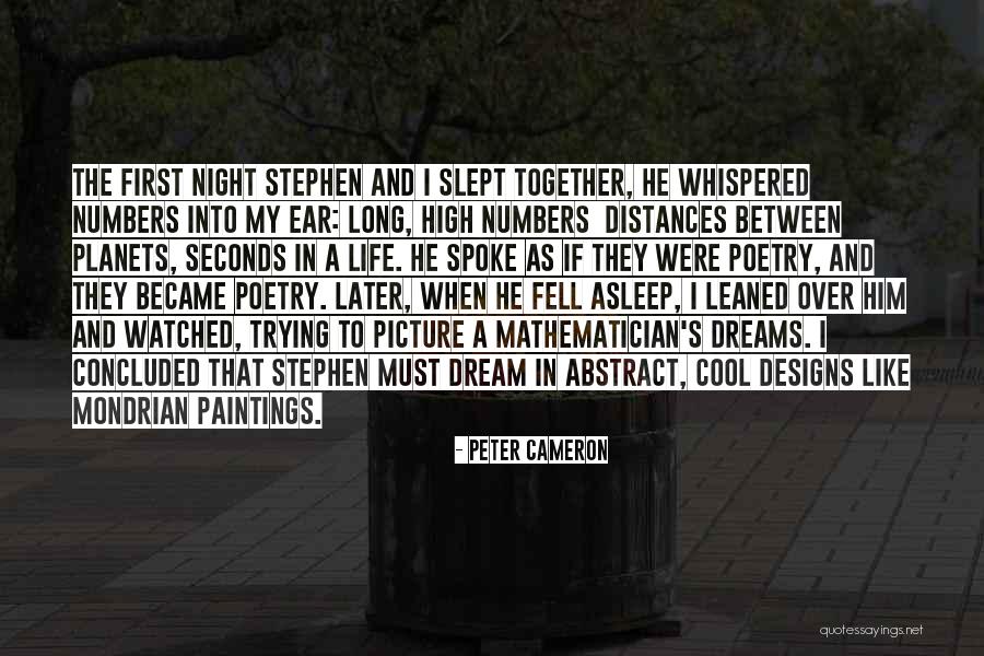 First Night Together Quotes By Peter Cameron First Night Together Quotes By Peter Cameron