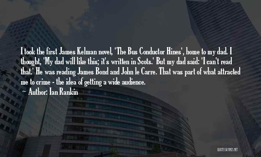 First Novel Quotes By Ian Rankin