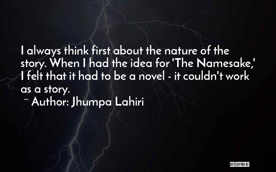 First Novel Quotes By Jhumpa Lahiri