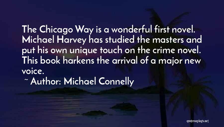 First Novel Quotes By Michael Connelly