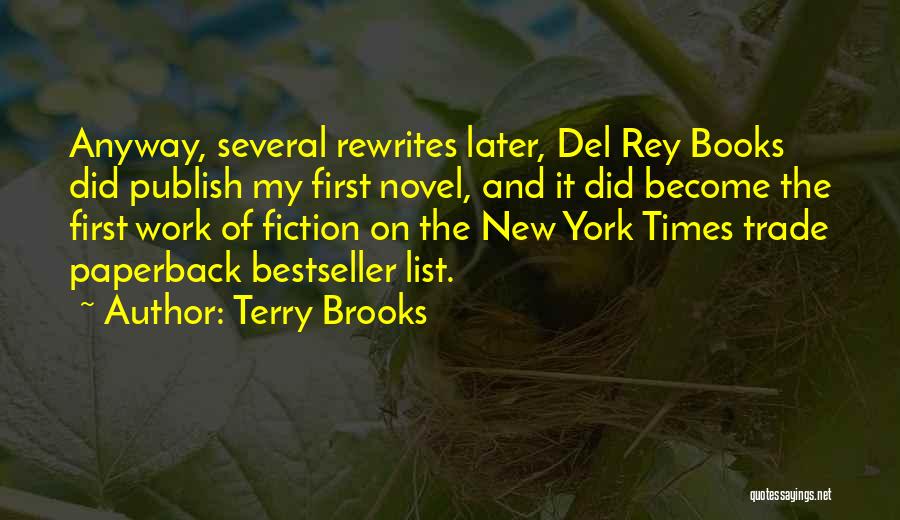 First Novel Quotes By Terry Brooks