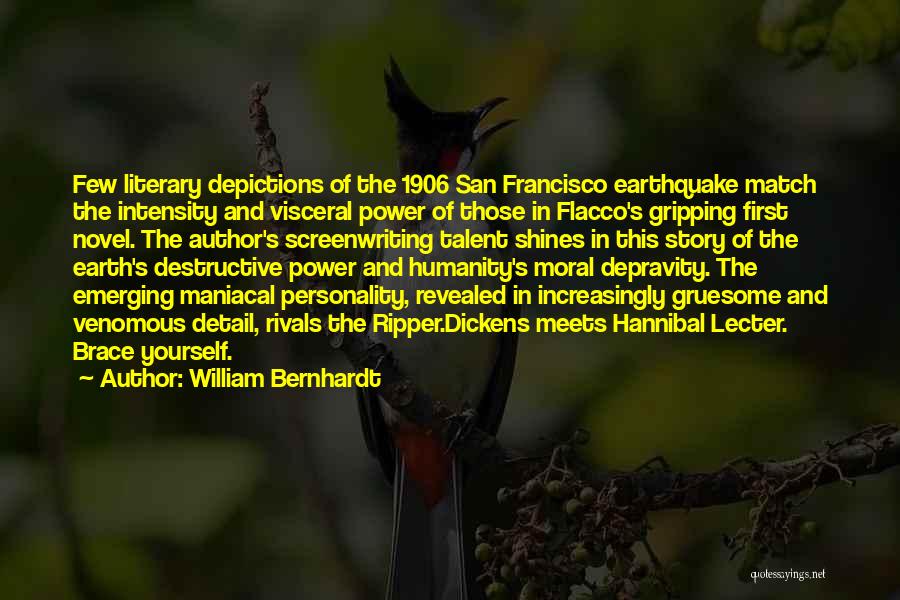 First Novel Quotes By William Bernhardt