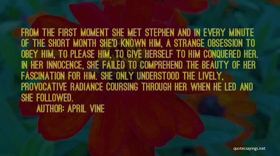 First Of April Quotes By April Vine