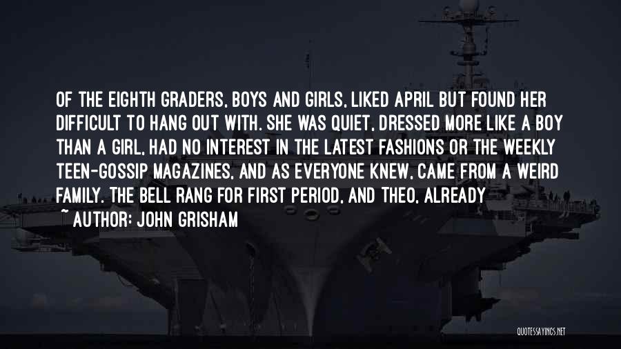First Of April Quotes By John Grisham