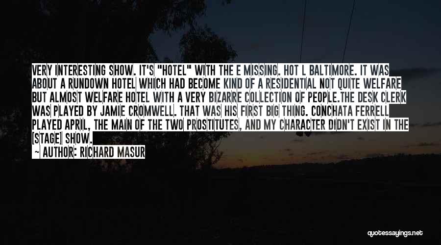 First Of April Quotes By Richard Masur