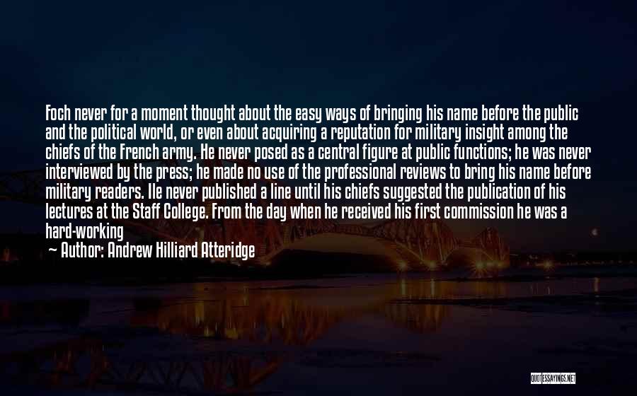 First Of His Name Quotes By Andrew Hilliard Atteridge