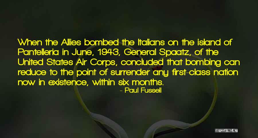 First Of June Quotes By Paul Fussell First Of June Quotes By Paul Fussell