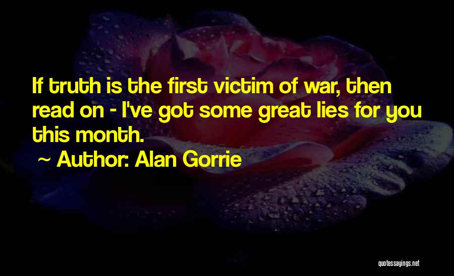 First Of The Month Quotes By Alan Gorrie