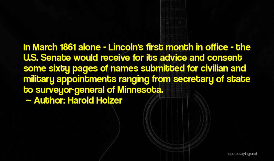 First Of The Month Quotes By Harold Holzer