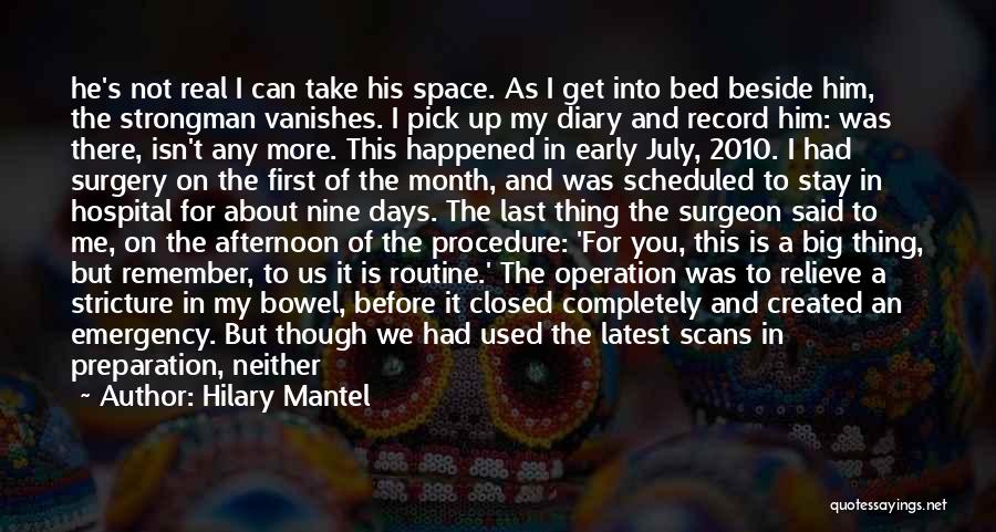 First Of The Month Quotes By Hilary Mantel