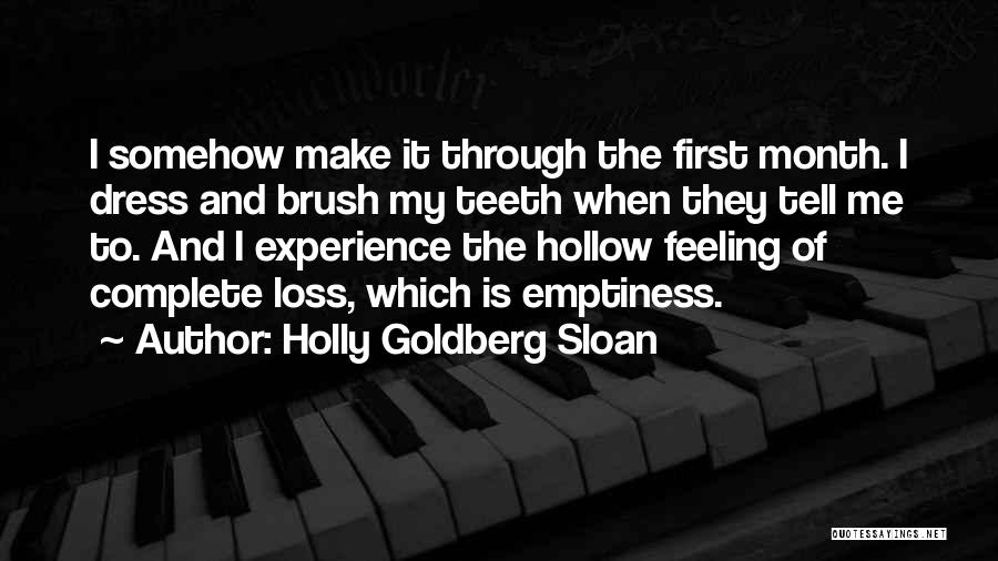 First Of The Month Quotes By Holly Goldberg Sloan