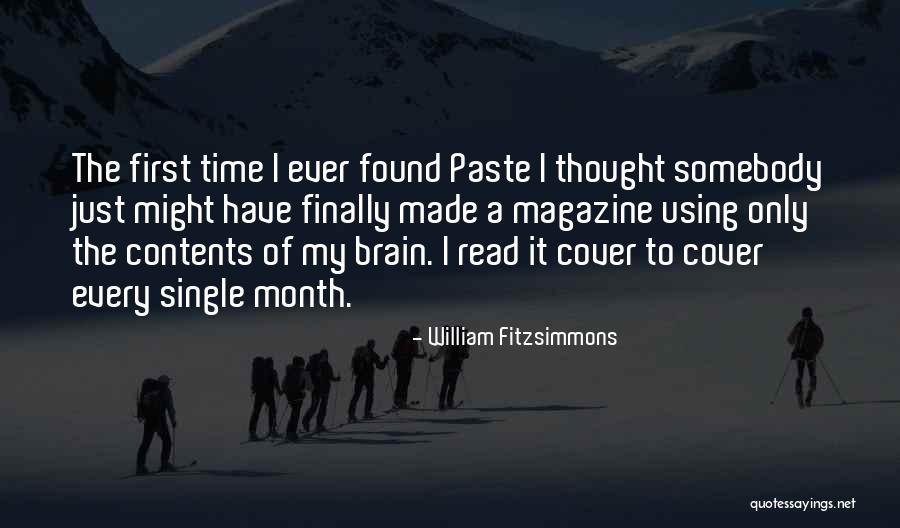 First Of The Month Quotes By William Fitzsimmons