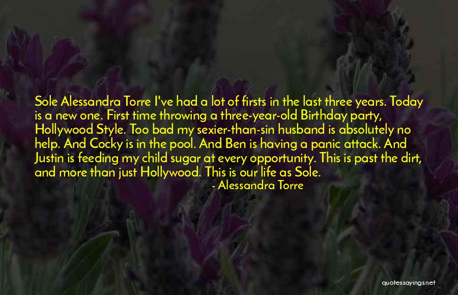 First One In Quotes By Alessandra Torre