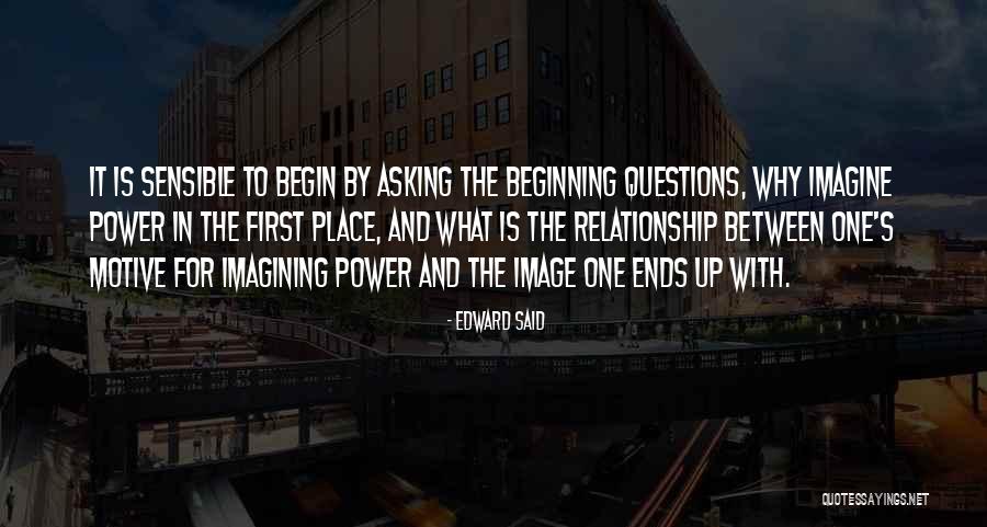 First One In Quotes By Edward Said