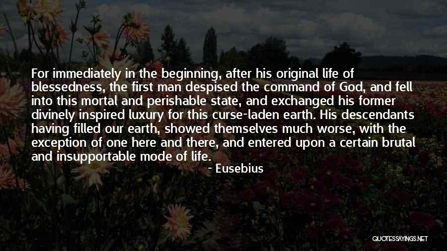 First One In Quotes By Eusebius