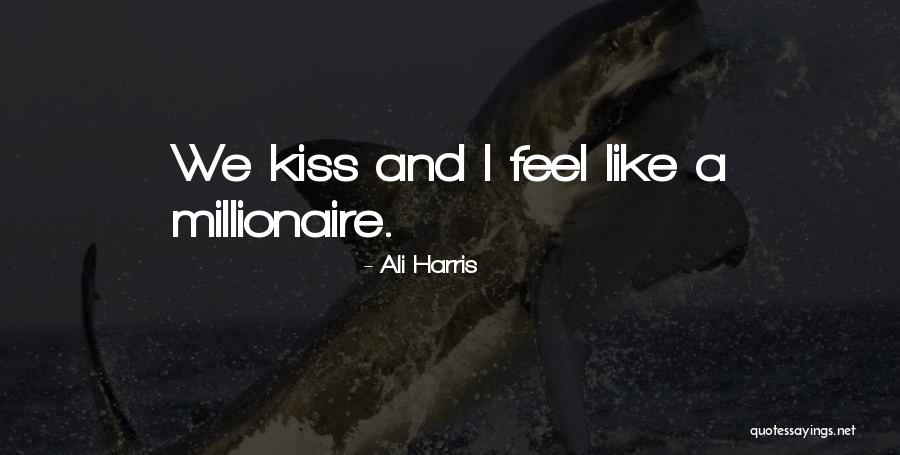 First Ones In Last Ones Out Quote Quotes By Ali Harris First Ones In Last Ones Out Quote Quotes By Ali Harris