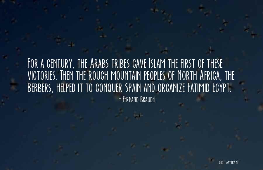 First Peoples Quotes By Fernand Braudel First Peoples Quotes By Fernand Braudel