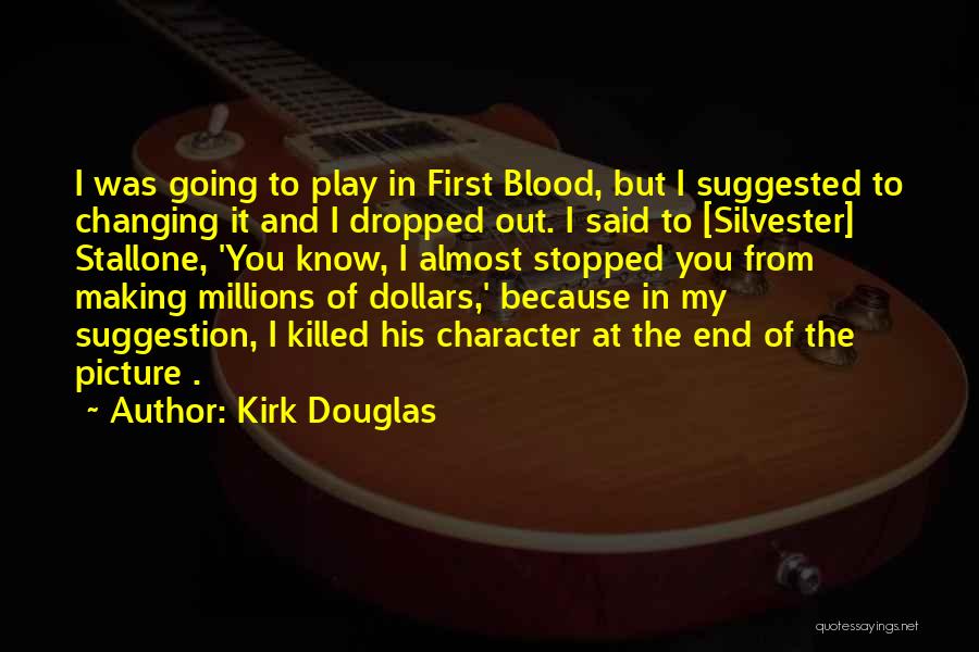 First Picture Of Us Quotes By Kirk Douglas